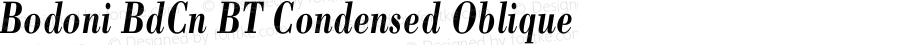 Bodoni Bold Condensed Oblique BT