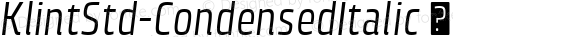 KlintStd-CondensedItalic ☞ Version 1.00;com.myfonts.easy.linotype.klint.std-condensed-italic.wfkit2.version.3KtJ