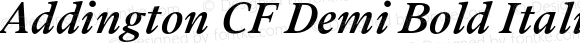 Addington CF Demi Bold Italic