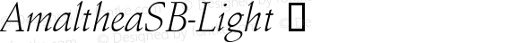 AmaltheaSB-Light ☞ Version 3.01; ttfautohint (v0.96) -l 8 -r 50 -G 200 -x 14 -w 