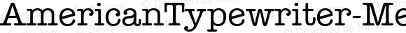 AmericanTypewriter-MediumA ☞ Version 1.00;com.myfonts.easy.itc.american-typewriter.medium-a.wfkit2.version.3LtE