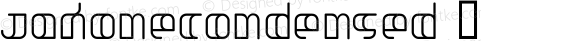 JakoneCondensed ☞ Macromedia Fontographer 4.1.5 7/16/02;com.myfonts.t26.jakone.condensed.wfkit2.DZo
