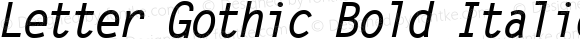 Letter Gothic Bold Italic