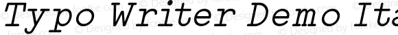 Typo Writer Demo Italic