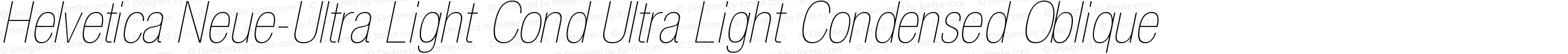 Helvetica Neue-Ultra Light Cond Ultra Light Condensed Oblique