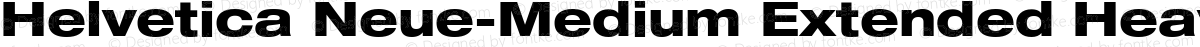Helvetica Neue-Medium Extended Heavy Extended