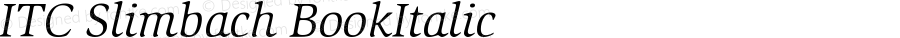 ITC Slimbach BookItalic