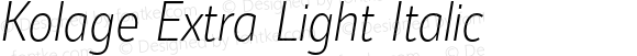 Kolage Extra Light Italic