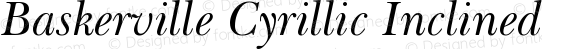 Baskerville Cyrillic Inclined