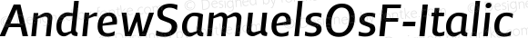 AndrewSamuelsOsF-Italic ☞ Version 2.003;com.myfonts.easy.samuelstype.andrew-samuels.osf-italic.wfkit2.version.32Se