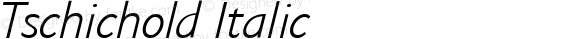 Tschichold Italic