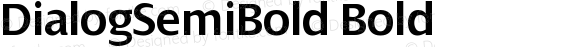 DialogSemiBold Bold