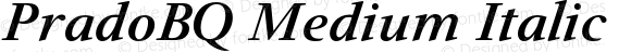 PradoBQ Medium Italic