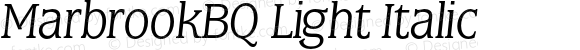 MarbrookBQ Light Italic