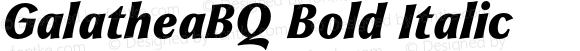 GalatheaBQ Bold Italic