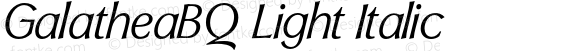 GalatheaBQ Light Italic