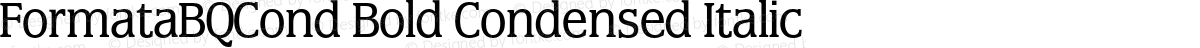 FormataBQCond Bold Condensed Italic