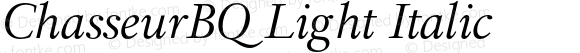 ChasseurBQ Light Italic