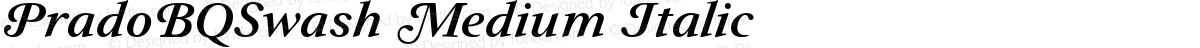 PradoBQSwash Medium Italic