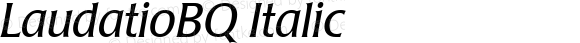 LaudatioBQ Regular Italic