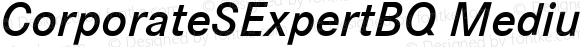 CorporateSExpertBQ Medium Italic