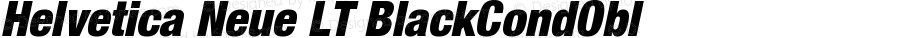 Helvetica LT 97 Black Condensed Oblique