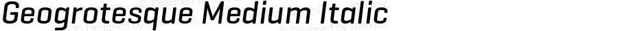 Geogrotesque Medium Italic