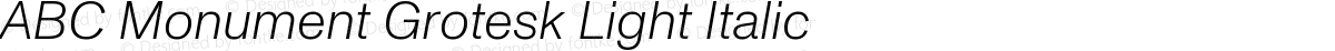 ABC Monument Grotesk Light Italic