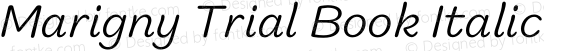 Marigny Trial Book Italic