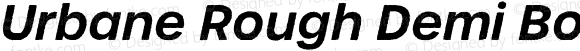 Urbane Rough Demi Bold Italic