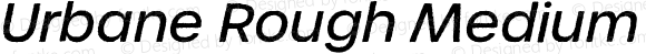 Urbane Rough Medium Italic