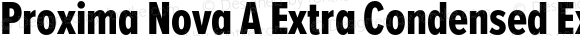 Proxima Nova A Extra Condensed Extrabold