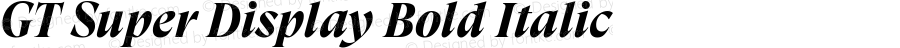 GT Super Display Bold Italic