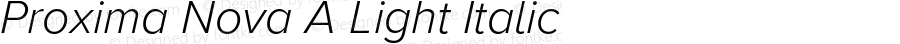 Proxima Nova A Light Italic