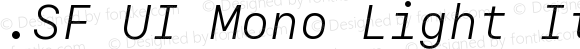 .SF UI Mono Light Italic