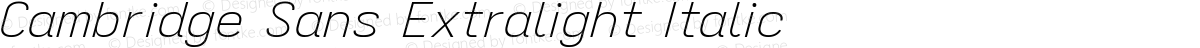 Cambridge Sans Extralight Italic