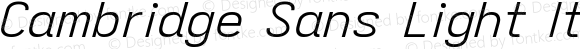 Cambridge Sans Light Italic