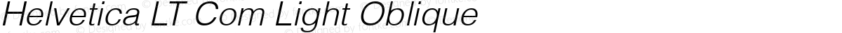 Helvetica LT Com Light Oblique