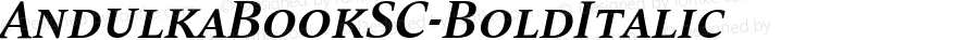 ☞Andulka Book SC Bold Italic