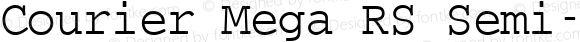 Courier Mega RS Semi-Condensed Regular
