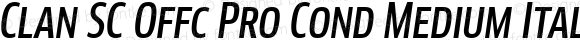 Clan SC Offc Pro Cond Medium Italic