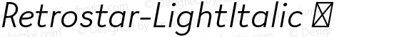 ☞Retrostar Light Italic