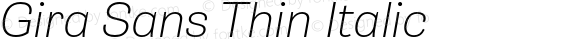 Gira Sans Thin Italic