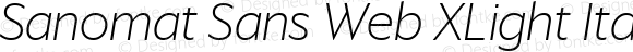 Sanomat Sans Web XLight Italic