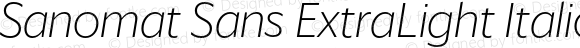 Sanomat Sans ExtraLight Italic