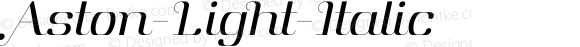 Aston-Light-Italic ☞ Version 1.000;com.myfonts.font-fabric.aston.light-italic.wfkit2.3sHW