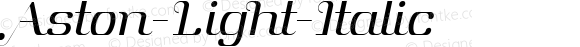 Aston-Light-Italic ☞ Version 1.000;com.myfonts.font-fabric.aston.light-italic.wfkit2.3sHW