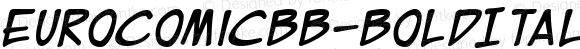 ☞EuroComic BB Bold Italic