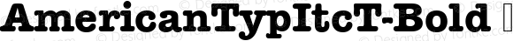 AmericanTypItcT-Bold ☞ Version 001.005;com.myfonts.easy.urw.itc-american-typewriter.bold.wfkit2.version.39n