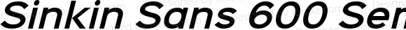 Sinkin Sans 600 SemiBold Italic Regular